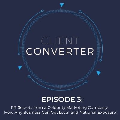 Episode 3: PR Secrets From a Celebrity Marketing Company
